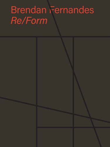 Brendan Fernandes: Re/Form